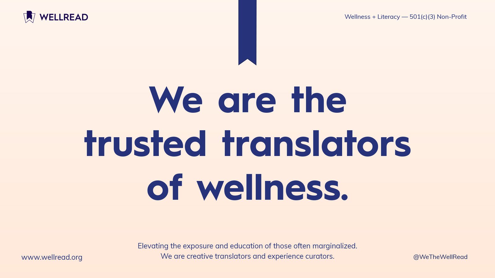 WellRead mission statement surrounded by editorial photographs representing culture, movement, literacy, and wellness.
