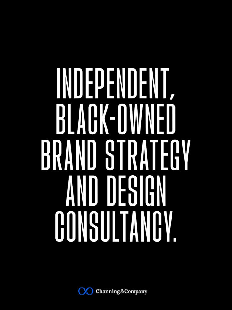 Black-Owned Brand Design Consultancy NYC | Channing & Company