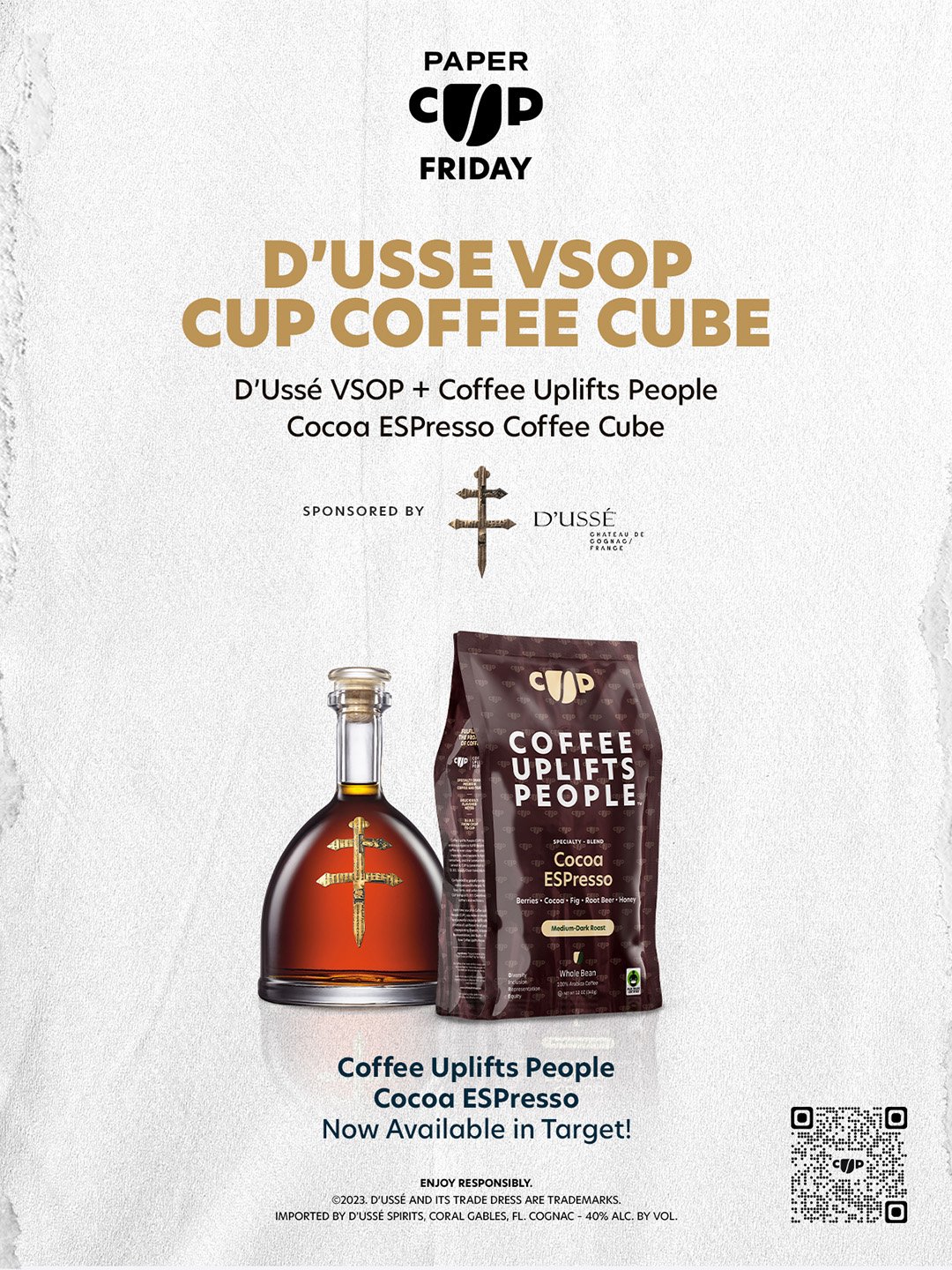 Paper CUP Friday menu promoting a D’USSÉ VSOP and Coffee Uplifts People Cocoa ESPresso coffee cube, with D’USSÉ cognac and CUP coffee packaging.