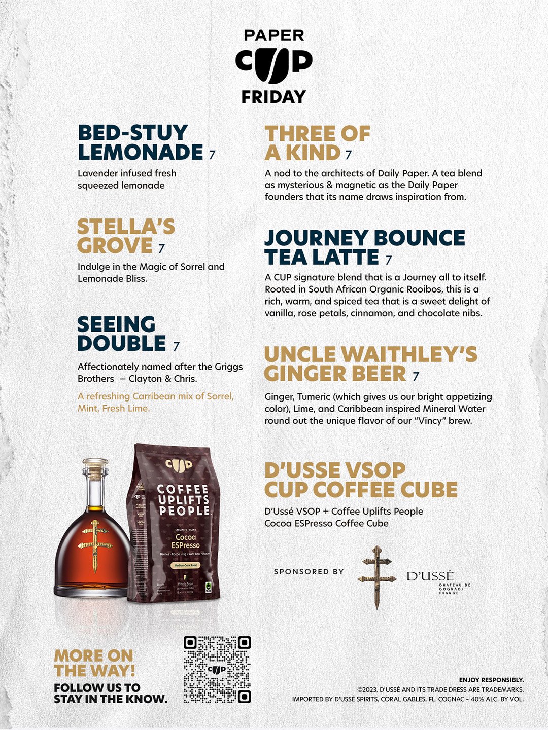 Paper CUP Friday menu featuring the D’USSÉ VSOP and Coffee Uplifts People Cocoa ESPresso coffee cube alongside specialty drinks and D’USSÉ sponsorship.